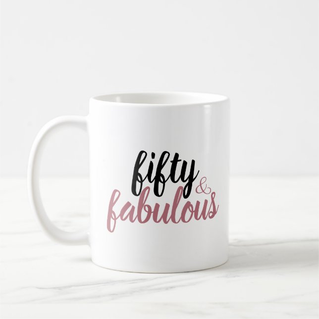 50 And Fabulous Blush Pink Birthday Coffee Mug (Left)