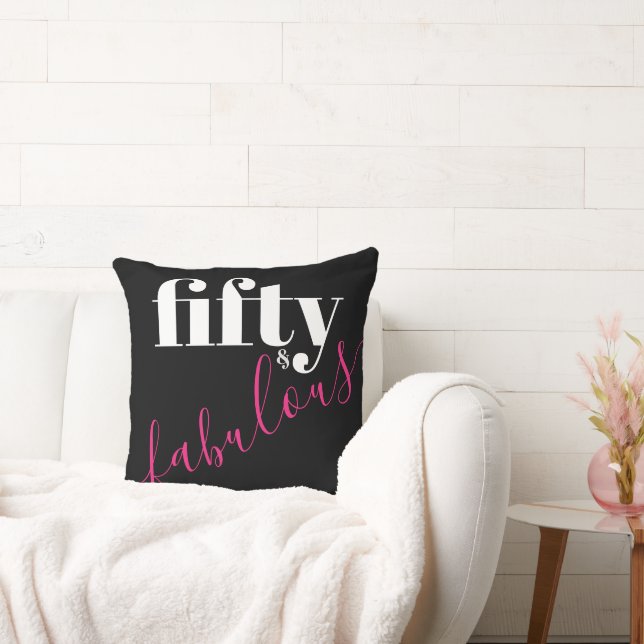 50 and Fabulous Bold White and Pink Text Cushion (Couch)