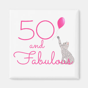 50 And Fabulous Cat Lovers Birthday Magnet