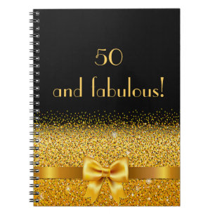 50 and fabulous Chic golden bow with sparkle black Notebook