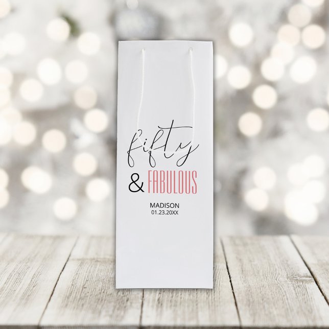 50 and Fabulous Custom 50th Birthday Modern Script Wine Gift Bag (Creator Uploaded)