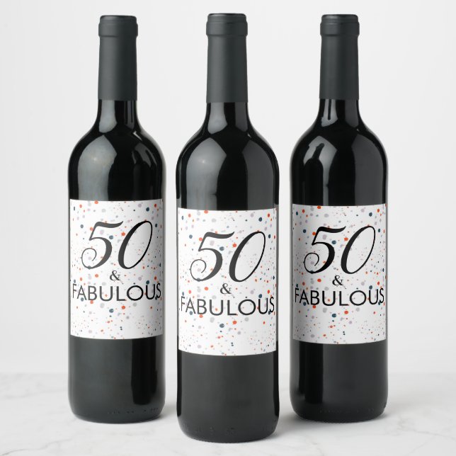 50 And Fabulous Customisable Birthday Party Wine Label (Bottles)