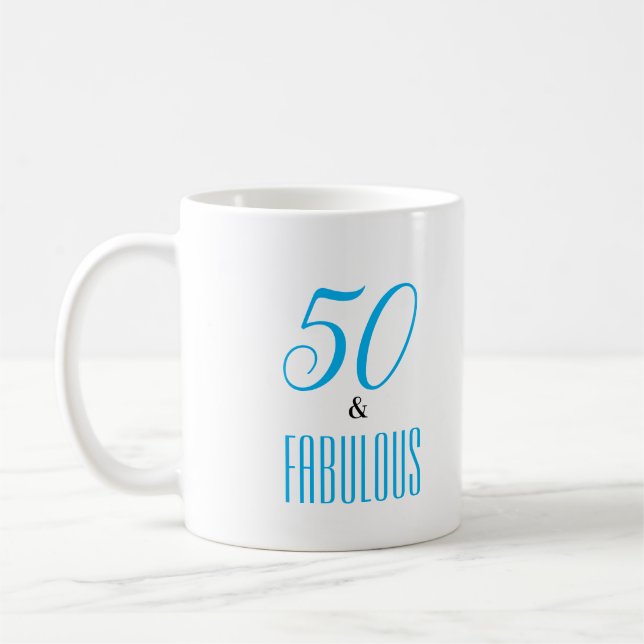 50 and Fabulous customisable Coffee Mug (Left)