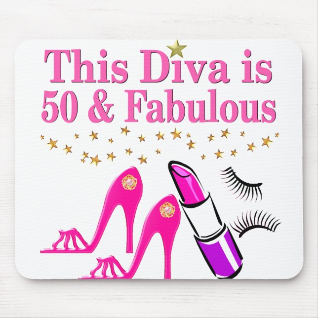 50 AND FABULOUS DIVA MOUSE PAD (Front)