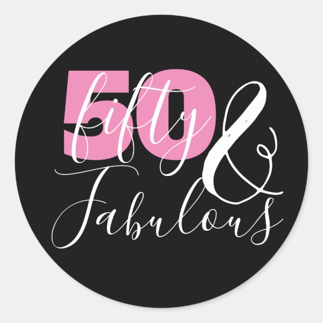 50 And Fabulous Elegant 50th Birthday Party Classic Round Sticker (Front)