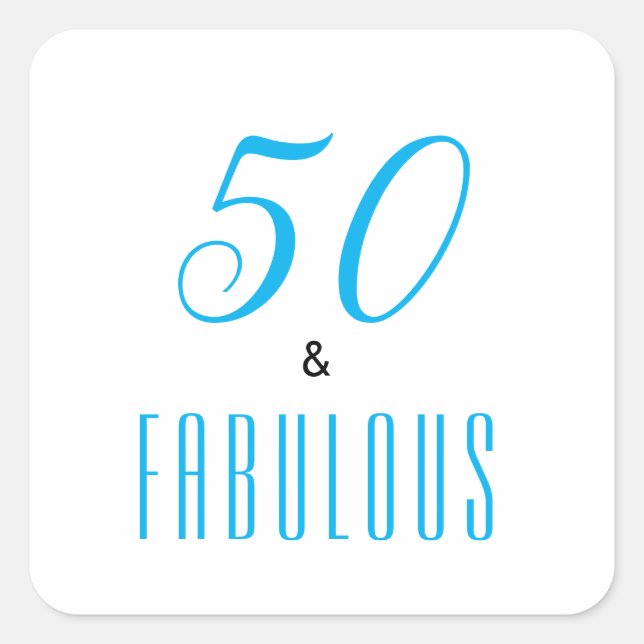 50 And Fabulous Elegent Birthday Square Sticker (Front)