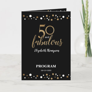 50 and fabulous fiftieth Birthday Program