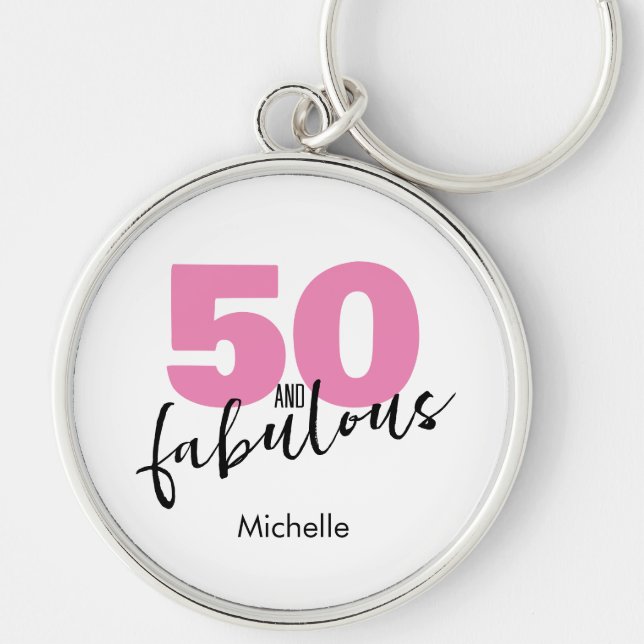 50 and fabulous gift 50th Birthday pink  Key Ring (Front)