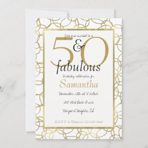 50 and Fabulous Glam Gold White Circles Party Invitation