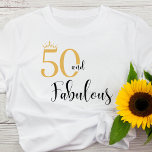 50 and Fabulous Gold and Black T-Shirt<br><div class="desc">The birthday celebrant will adore the simple,  yet elegant gold and black font spelling out that they are "50 and Fabulous".  There's a tiny gold crown at the very top above the number 5.</div>