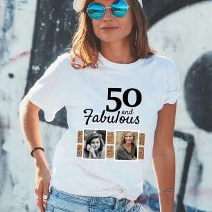 50 and Fabulous Gold Glitter 2 Photo 50th Birthday T-Shirt