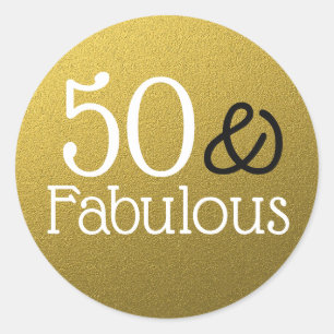 50 And Fabulous Gold Glitter Birthday Classic Round Sticker
