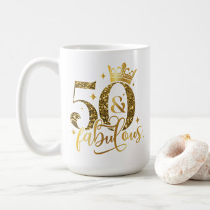 50 and Fabulous Gold Shimmer Birthday Coffee Mug