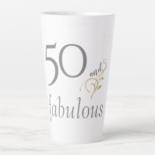 50 and fabulous Gray & Gold Script 50th Birthday Latte Mug