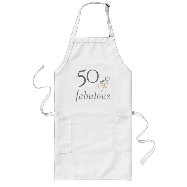 50 and fabulous Grey & Gold 50th Birthday Long Apron (Front)