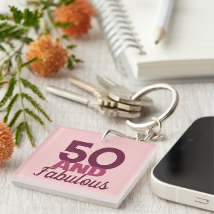 50 and Fabulous Key Ring