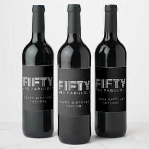 50 and Fabulous Modern Black Birthday Custom Wine Label