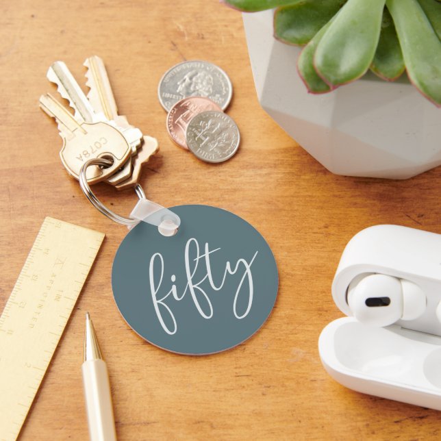 50 and Fabulous Modern Script Minimalist Key Ring (Desk)