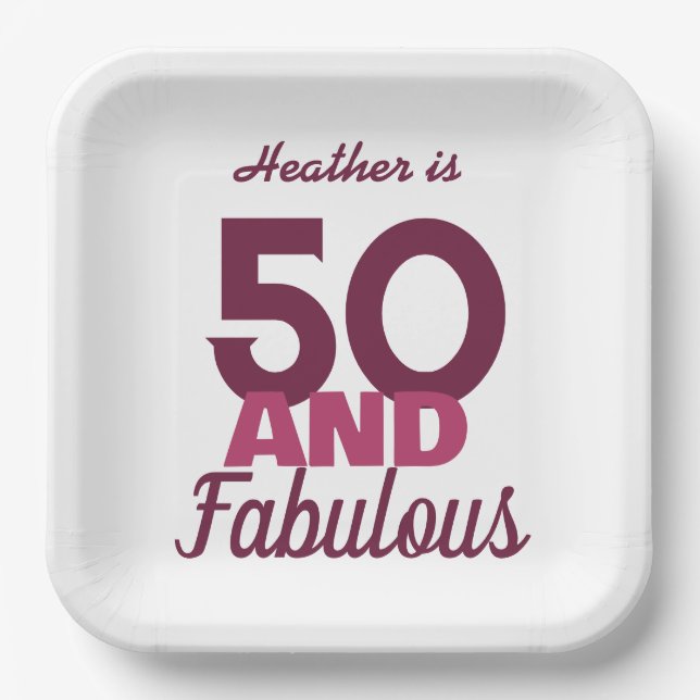50 and Fabulous  Paper Plate (Front)