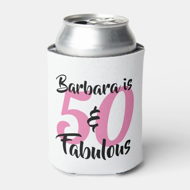 50 and Fabulous Personalised Birthday Party Can Cooler (Can Front)