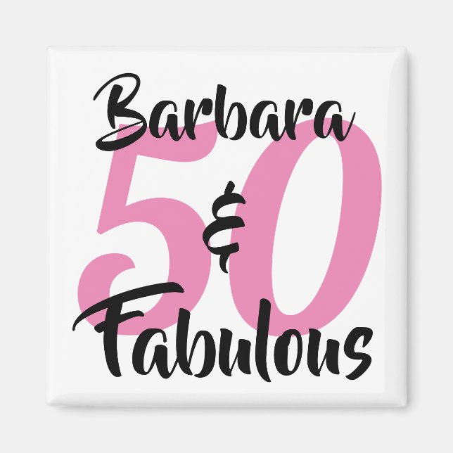 50 and Fabulous Personalised Birthday Party Magnet (Front)