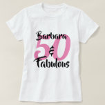 50 and Fabulous Personalised Birthday Party T-Shirt<br><div class="desc">Celebrate turning 50 in style with this cool 50th birthday design. The word 50 is in pink text and the name & Fabulous is in black text. You can personalise this gift by changing the name, age, and font colours to whatever you like. Please see our matching paper products, gift...</div>