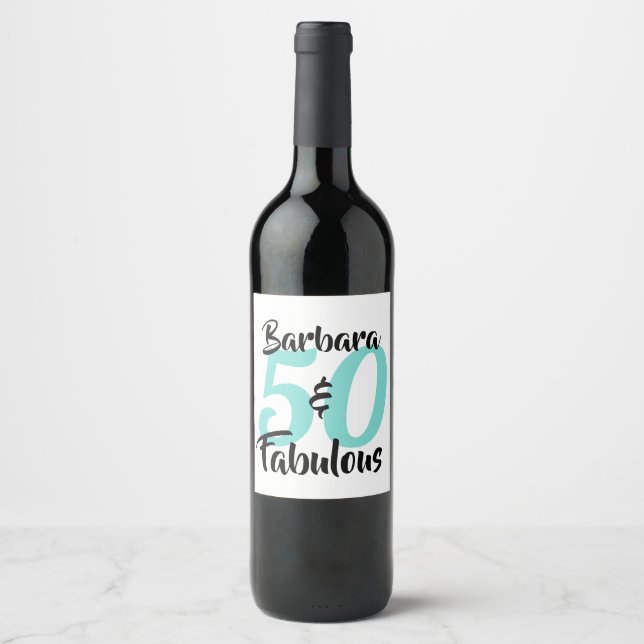 50 and Fabulous Personalised Birthday Party Wine Label (Front)
