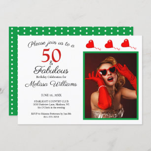 50 and Fabulous Photo Red 50th Birthday Green WH Invitation