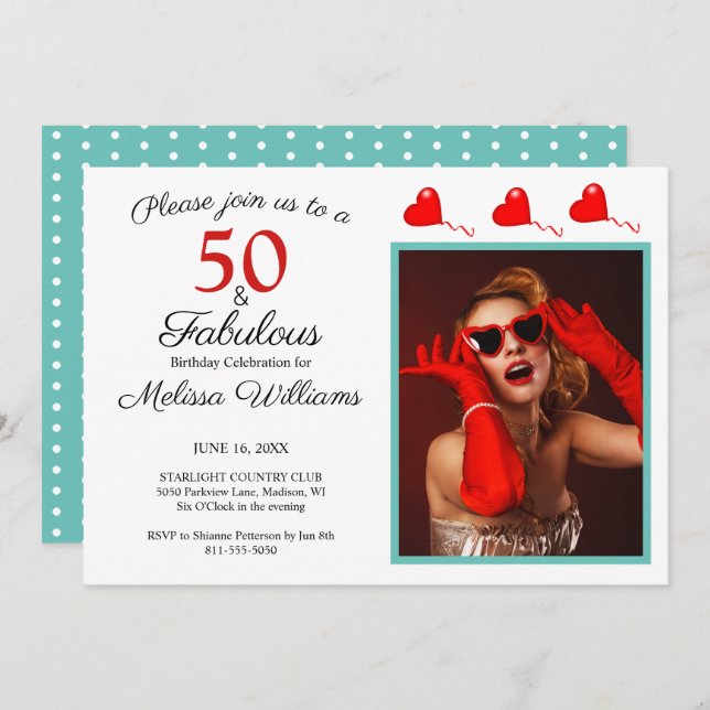 50 and Fabulous Photo Red 50th Birthday Teal White Invitation (Front/Back)