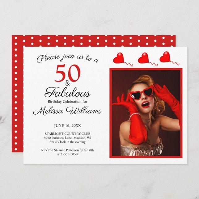 50 and Fabulous Photo Red 50th Birthday White Red Invitation (Front/Back)