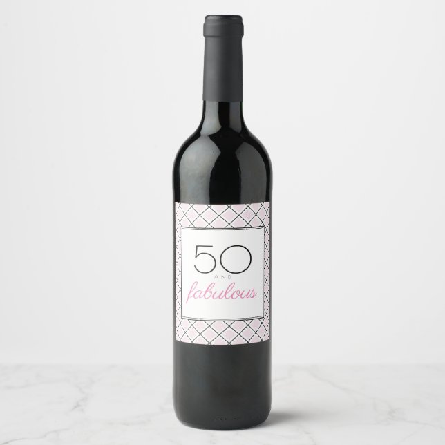 50 and fabulous pink birthday wine label (Front)