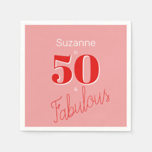 50 and Fabulous Pink Red Modern 50th Birthday Napkin