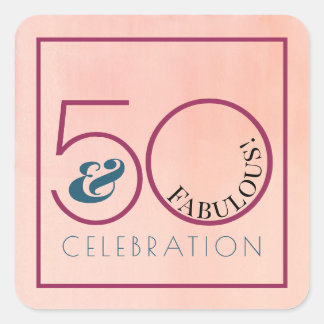 50 and Fabulous Pink Typography Birthday Party Square Sticker