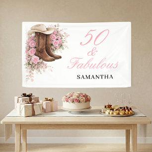 50 and Fabulous Pink Western Floral 50th Birthday Banner