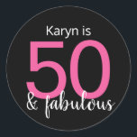 50 and Fabulous Pink White on Black 50th Birthday Classic Round Sticker<br><div class="desc">A fun colourful 50th birthday sticker you can use to seal the party invitation envelopes or decorate favour bags. This design features the typography "50 and fabulous" is hot pink and white on a black background.</div>