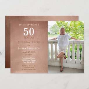 50 and Fabulous Rose Gold 50th Birthday Invitation
