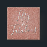 50 and Fabulous Rose Gold Blush Pink Glitter 15 Cm Square Badge<br><div class="desc">Fifty and Fabulous 50th Birthday Party Faux Sparkle and Glitter Rose Gold Blush Pink Paper Buttons are perfect for a Rose Gold or Blush Pink Birthday Party. These 50 and Fabulous Party Pins are perfect for a girly Fiftieth Birthday Party.</div>