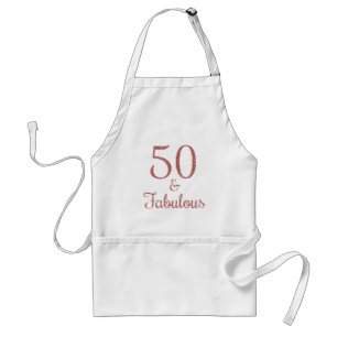 50 and Fabulous Rose Gold Glitter Standard Apron