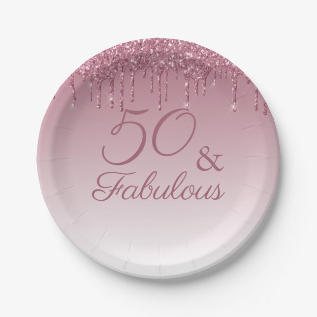 50 and Fabulous Rose Gold Pink Dripping Glitter  Paper Plate (Front)