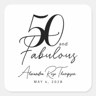 50 and Fabulous Script 50th Birthday Party Square Sticker