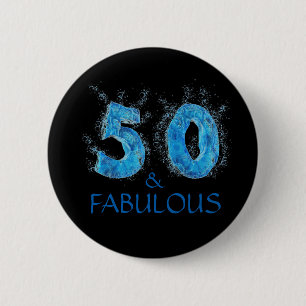 50 and Fabulous Swim Water Swimming 50th Birthday 6 Cm Round Badge