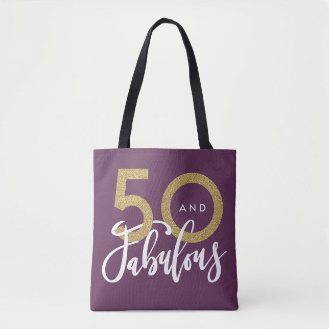 50 and fabulous tote bag (Front)