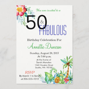 50 and Fabulous Tropical Floral Party Invitation