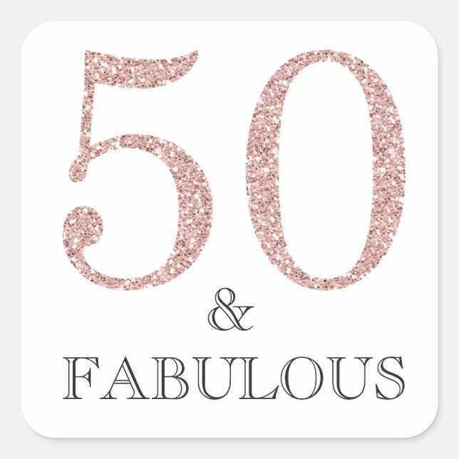 50 and Fabulous | Typography 50th Birthday Square Sticker (Front)