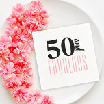 50 and Fabulous Typography 50th Pink Birthday Napkin<br><div class="desc">A modern,  50th birthday Sticker. The phrase "50 and Fabulous" using typography.  The pink and black text colours can be changed using the edit menu.</div>