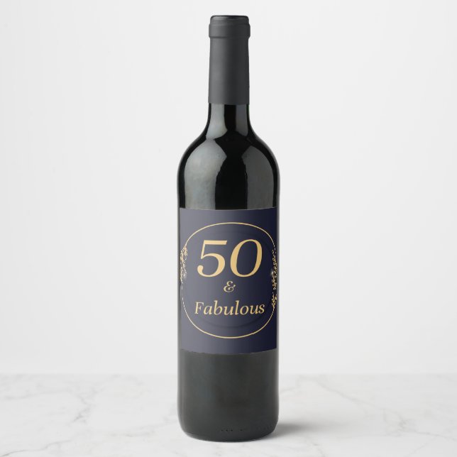 50 and Fabulous  Wine Label (Front)