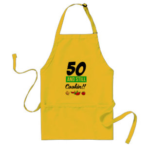 50 And Still Cookin Standard Apron