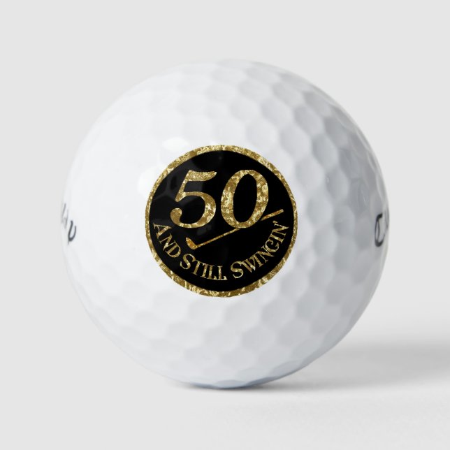50 And Still Swingin' Golf Balls (Front)
