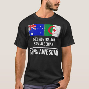 50 Australian 50 Algerian 100 Awesome Gift for Alg T-Shirt