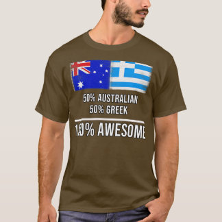 50 Australian 50 Greek 100 Awesome Gift for Greek  T-Shirt